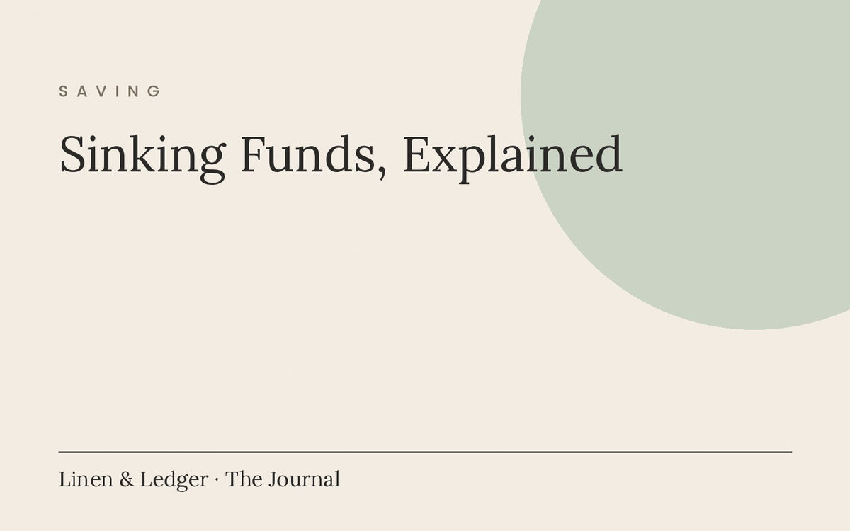 Sinking funds, explained